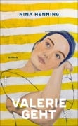 Cover-Bild zum Titel 'Valerie geht' von 'Nina Henning'
