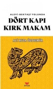 Cover-Bild zum Titel 'Dört Kapi Kirk Makam' von 'Ali Riza Özdemir'