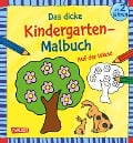 Ausmalbilder für Kita-Kinder: Das dicke Kindergarten-Malbuch: Auf der Wiese - Katja Mensing