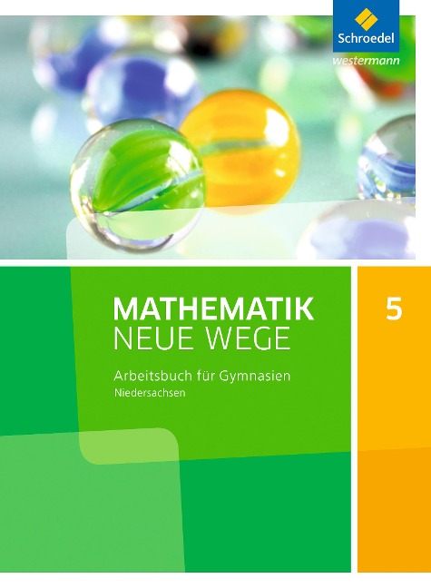 Mathematik Neue Wege SI 5. Arbeitsbuch. G9. Niedersachsen - 