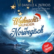 Cover-Bild zum Titel 'Weihnachtswunder auf Norwegisch' von 'Danielle A. Patricks'