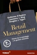 Cover-Bild zum Titel 'Retail management' von 'Guillermo D`Andrea, Laurence J. Ring, Douglas J. Tigert'