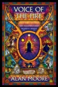Cover-Bild zum Titel 'Voice of the Fire (25th Anniversary Edition)' von 'Alan Moore'