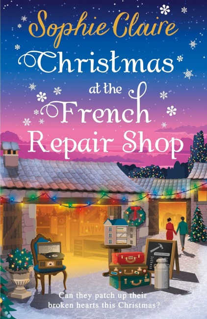 Christmas at the French Repair Shop - Sophie Claire