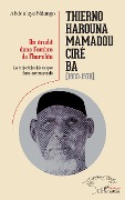 Cover-Bild zum Titel 'Thierno Harouna Mamadou Ciré Ba (1900-1978)' von 'Ndongo'