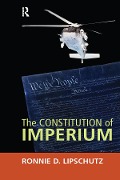 Cover-Bild zum Titel 'Constitution of Imperium' von 'Ronnie D. Lipschutz'