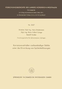 Korrosionsverhalten rostbeständiger Stähle unter der Einwirkung von Spülmittellösungen - Hans Stüdemann, Hans-Volkert Lange, Rudolf Grube