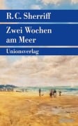 Cover-Bild zum Titel 'Zwei Wochen am Meer' von 'R. C. Sherriff'