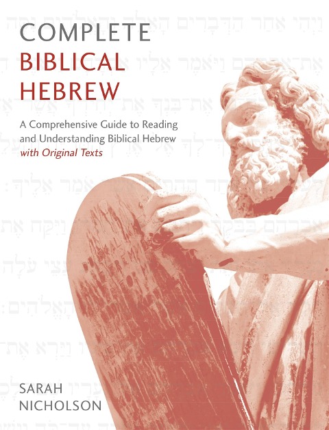 Complete Biblical Hebrew Beginner to Intermediate Course - Sarah Nicholson