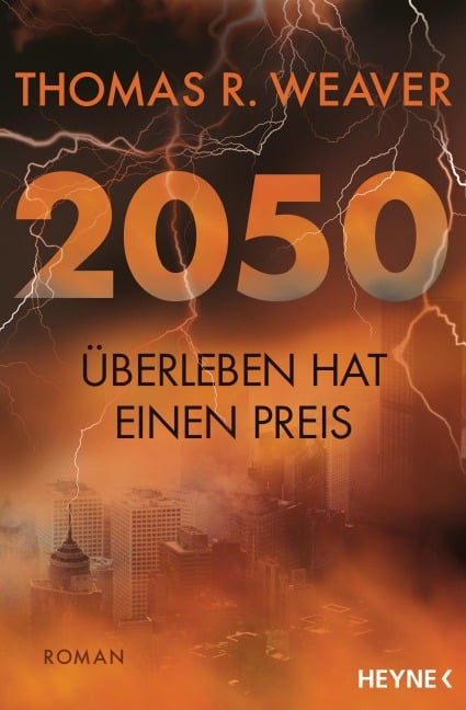 2050 - Überleben hat einen Preis - Thomas R. Weaver