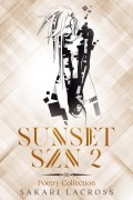 Cover-Bild zum Titel 'Sunset SZN 2' von 'Sakari Lacross'
