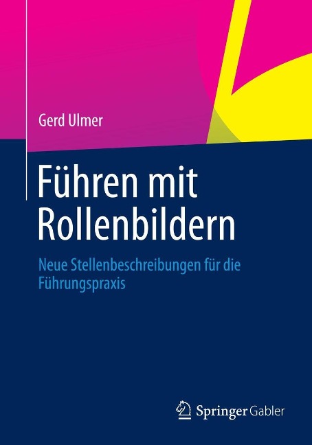 Führen mit Rollenbildern - Gerd Ulmer