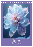 Cover-Bild zum Titel 'Blumen der Fantasie (Tischkalender 2026 DIN A5 hoch), CALVENDO Monatskalender' von 'Liselotte Brunner-Klaus'