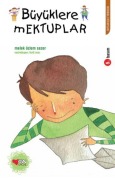 Cover-Bild zum Titel 'Büyüklere Mektuplar' von 'Melek Özlem Sezer'
