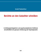 Cover-Bild zum Titel 'Berichte an den Gutachter schreiben' von 'Gerald Mackenthun'