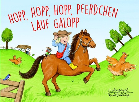 Hopp, hopp, hopp, Pferdchen lauf Galopp - 