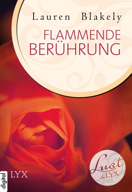 Lust de LYX - Flammende Berührung - Lauren Blakely