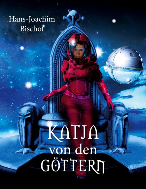 Katja von den Göttern - Hans-Joachim Bischof
