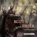 Cover-Bild zum Titel 'Blut und Feuer (Fantasy-Kurzgeschichte)' von 'Angela Mackert'