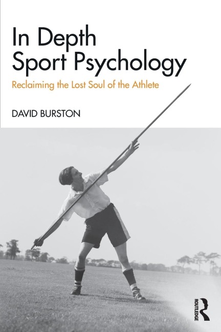 In Depth Sport Psychology - David Burston