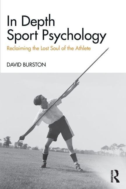 In Depth Sport Psychology - David Burston