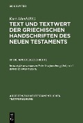 Aland, Kurt: Text und Textwert der griechischen Handschriften des Neuen Testaments. Die Apostelgeschichte - Hauptliste - 