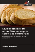 Cover-Bild zum Titel 'Studi biochimici su alcuni Saccharomyces cerevisiae commerciali' von 'Taoufik Allababidi'