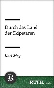 Cover-Bild zum Titel 'Durch das Land der Skipetaren' von 'Karl May'