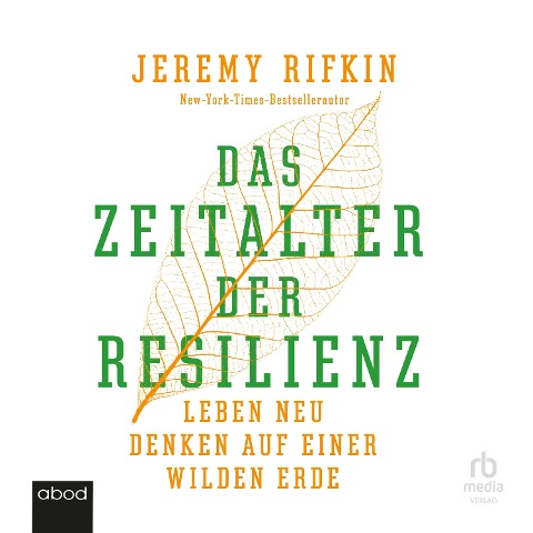 Das Zeitalter der Resilienz - Jeremy Rifkin