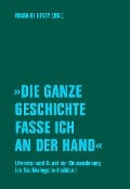 Cover-Bild zum Titel ''Die ganze Geschichte fasse ich an der Hand'' von 'Elin Nesje Vestli'