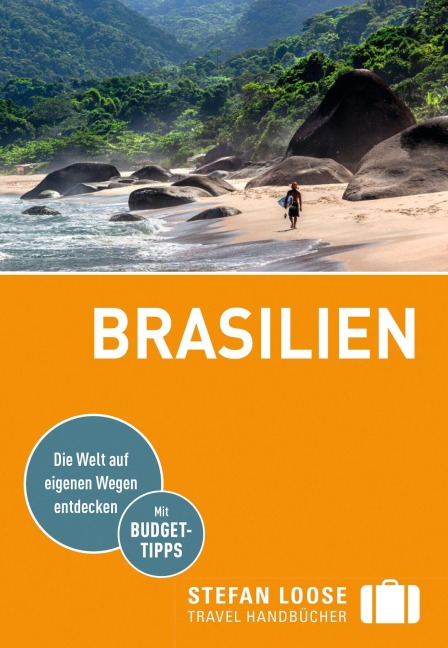 Stefan Loose Reiseführer Brasilien - Nicolas Stockmann, Helmuth Taubald, Carl Goerdeler, Jochen Österreicher, Werner Rudhart