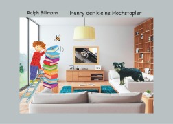Cover-Bild zum Titel 'Henry der kleine Hochstapler' von 'Ralph Billmann'