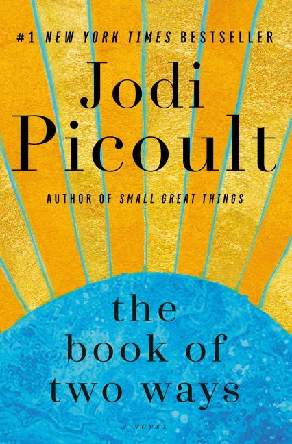 The Book of Two Ways - Jodi Picoult