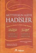 Müttefekun Aleyh Hadisler ciltsiz, Metinsiz; Buhari Ve Müslimin Ittifak Ettigi Hadisler - Muhammed Fuad Abdulbaki