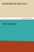 The Celibates - Honoré de Balzac