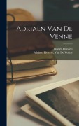 Cover-Bild zum Titel 'Adriaen Van De Venne' von 'Daniel Franken, Adriaen Pietersz van de Venne'