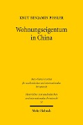 Wohnungseigentum in China - Knut Benjamin Pißler