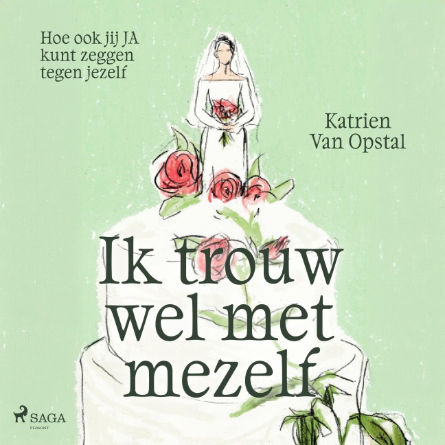 Ik trouw wel met mezelf - Katrien van Opstal