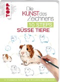 Die Kunst des Zeichnens 10 Steps - Süße Tiere - Justine Lecouffe