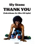 Thank you (Falettinme be mice elf agin) - Sly Stone