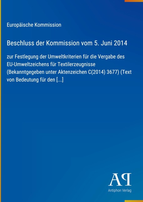 Beschluss der Kommission vom 5. Juni 2014 - Europäische Kommission