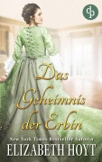 Cover-Bild zum Titel 'Das Geheimnis der Erbin' von 'Elizabeth Hoyt'