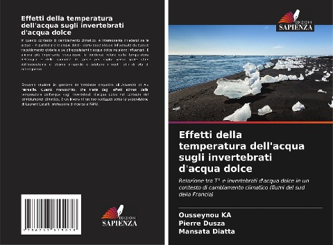 Effetti della temperatura dell'acqua sugli invertebrati d'acqua dolce - Ousseynou Ka, Pierre Dusza, Mansata Diatta