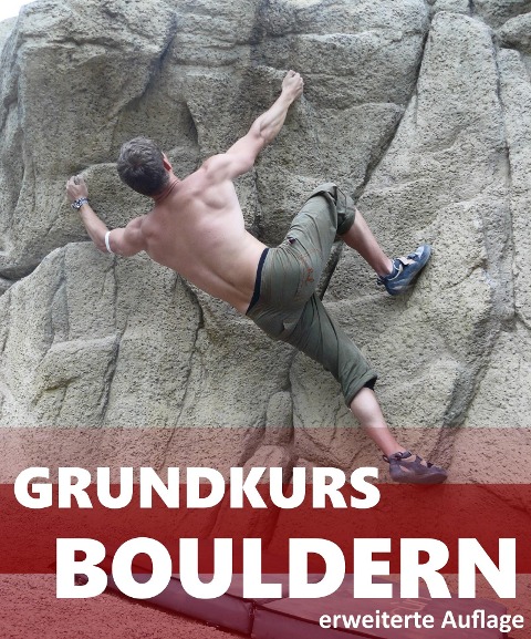 Grundkurs Bouldern - Ralf Winkler