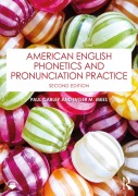 Cover-Bild zum Titel 'American English Phonetics and Pronunciation Practice' von 'Paul Carley, Inger M. Mees'