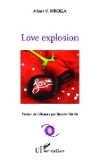 Cover-Bild zum Titel 'Love explosion' von 'Albert Nikolla'