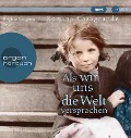 Cover-Bild zum Titel 'Als wir uns die Welt versprachen' von 'Romina Casagrande'