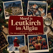 Cover-Bild zum Titel 'Mord in Leutkirch im Allgäu' von 'Jakob Koch'