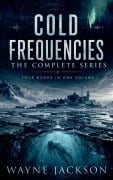 Cover-Bild zum Titel 'Cold Frequencies' von 'Wayne Jackson'