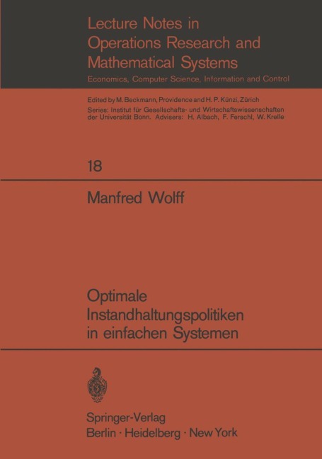 Optimale Instandhaltungspolitiken in einfachen Systemen - Manfred Wolff
